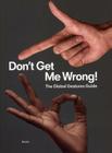 Don't Get Me Wrong!: The Global Gestures Guide By Julia Grosse, Judith Reker, Florian Bong-Kil Cover Image