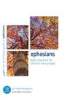 Ephesians: God's Big Plan for Christ's New People: 10 Studies for Individuals or Groups (Good Book Guides) Cover Image