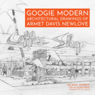 Googie Modern: Architectural Drawings of Armet Davis Newlove Cover Image