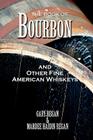 The Book of Bourbon and Other Fine American Whiskeys Cover Image