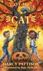 Got Me a Cat By Darcy Pattison, Kyle McBride (Illustrator) Cover Image