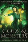 Gods And Monsters: Large Print Edition Cover Image
