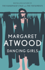 Dancing Girls By Margaret Atwood Cover Image