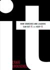 It: How Churches and Leaders Can Get It and Keep It By Craig Groeschel Cover Image