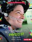 Astronaut and Physicist Sally Ride (Stem Trailblazer Bios) By Margaret J. Goldstein Cover Image