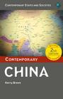 Contemporary China (Contemporary States and Societies) By Kerry Brown Cover Image