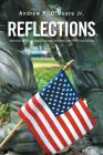 Reflections: Memories of Sacrifices Shared and Comrades Lost in the Line of Duty By Jr. O'Meara, Andrew P. Cover Image