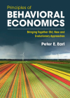 Principles of Behavioral Economics By Peter E. Earl Cover Image