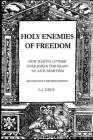 Holy Enemies of Freedom Cover Image