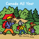 Canada All Year (Canada Concept Books) By Per-Henrik Gürth (Illustrator), Per-Henrik Gürth Cover Image