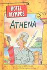 Athena (Hotel Olympus) By Sabina Colloredo (Text by (Art/Photo Books)), Antongionata Ferrari (Illustrator) Cover Image