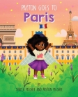 Payton Goes to Paris By Shayla McGhee, Payton McGhee Cover Image