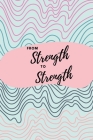 From Strength to Strength By Shan Publishing Cover Image