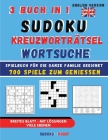 Sudoku - Kreuzworträtsel - Wortsuche 3 Buch in 1 Cover Image