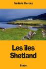 Les îles Shetland Cover Image