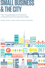 Small Business and the City: The Transformative Potential of Small Scale Entrepreneurship (Rotman-Utp Publishing) Cover Image