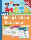 Multiplication & Division Workbook: Math Grade 3-5 with Key Answers Cover Image