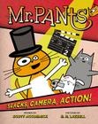 Mr. Pants: Slacks, Camera, Action! By Scott Mccormick, R. H. Lazzell (Illustrator) Cover Image