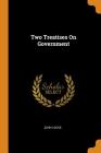 Two Treatises on Government Cover Image