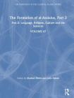 The Formation of Al-Andalus, Part 2: Language, Religion, Culture and the Sciences (Formation of the Classical Islamic World) Cover Image