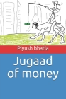 Jugaad of money Cover Image
