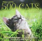 500 Cats By Jill Rappaport, Bob Carey (Illustrator), Lynea Lattanzio Cover Image