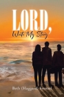 Lord, Write My Story By Beth (Haggard) Frenzel Cover Image