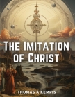 The Imitation of Christ By Thomas a Kempis Cover Image