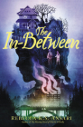 The In-Between By Rebecca K.S. Ansari Cover Image