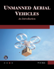 Unmanned Aerial Vehicles: An Introduction Cover Image