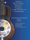Acoustic Masterclass: Acoustic Blues Solos, Book & CD By Mike Dowling, Al Petteway, Kenny Sultan Cover Image