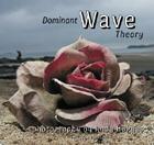Dominant Wave Theory By Andy Hughes Cover Image
