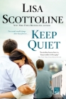 Keep Quiet By Lisa Scottoline Cover Image