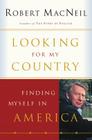 Looking For My Country: Finding Myself in America Cover Image