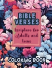 Bible Verses: Scripture for Adults and Teens Coloring Book Cover Image