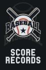 Baseball Score Records: The Ultimate Baseball and Softball Statistician Record Keeping Scorebook; 95 Pages of Score Sheets (6