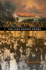 Matanzas: The Cuba Nobody Knows Cover Image