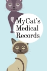 My Cat's Medical Records By Sarah Galusha Cover Image