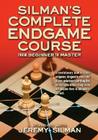 Silman's Complete Endgame Course: From Beginner to Master Cover Image