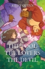 The Fool, The Lovers, The Devil By Riley Quinn Cover Image