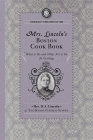 Mrs. Lincoln's Boston Cook Book (Cooking in America) By Mary J. Lincoln Cover Image