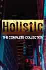 Holistic: The Complete Collection Cover Image