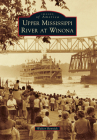 Upper Mississippi River at Winona Cover Image