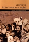 A History of Indian Literature in English By Arvind Krishna Mehrotra (Editor) Cover Image