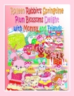 Rolleen Rabbit's Springtime Plum Blossoms Delight with Mommy and Friends By R. Kong, Annie Ho (Editor) Cover Image