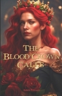 The Blood Crown Calls Cover Image