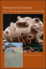 Methods of Soil Analysis, Part 2: Microbiological and Biochemical Properties (Sssa Book #12) By Peter J. Bottomley (Editor), J. Scott Angle (Editor), R. W. Weaver (Editor) Cover Image