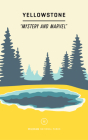 Wildsam Field Guides: Yellowstone (National Parks) Cover Image