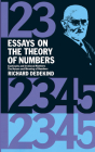 Essays on the Theory of Numbers (Dover Books on Mathematics) By Richard Dedekind Cover Image