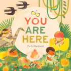 You Are Here By Zach Manbeck Cover Image
